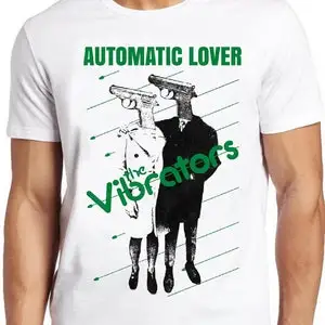 

Automatic Lover T Shirt B2254 The Vibrators Punk Rock Top Tee