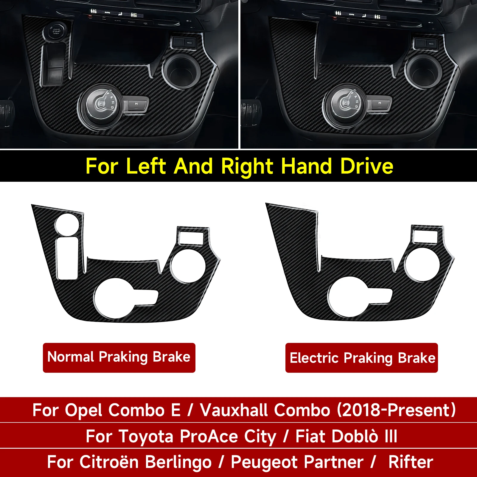 

Carbon Fiber Interior Sticker.Car Center Console Gear Shift Panel. For Opel Combo E / Vauxhall Combo For Toyota ProAce City Trim