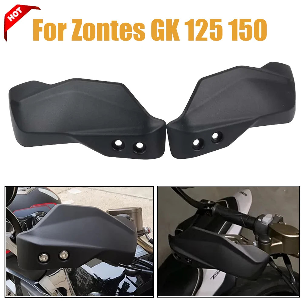 

Защитная защита для рук мотоцикла, подходит для Zontes GK 125 155 200 350 ZT350 G1-125 G2-125 125-U 125-U2 155U