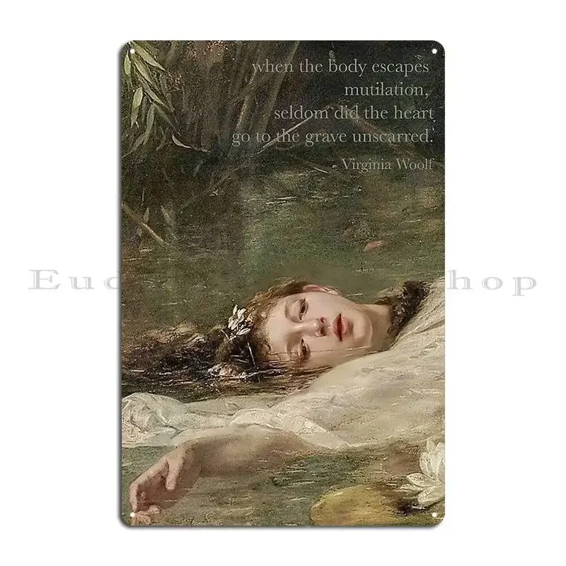 Virginia Woolf Quote For The Girlies Metal Plaque Poster Wall Decor Classic Customized Wall Decor Garage Tin Sign Poster