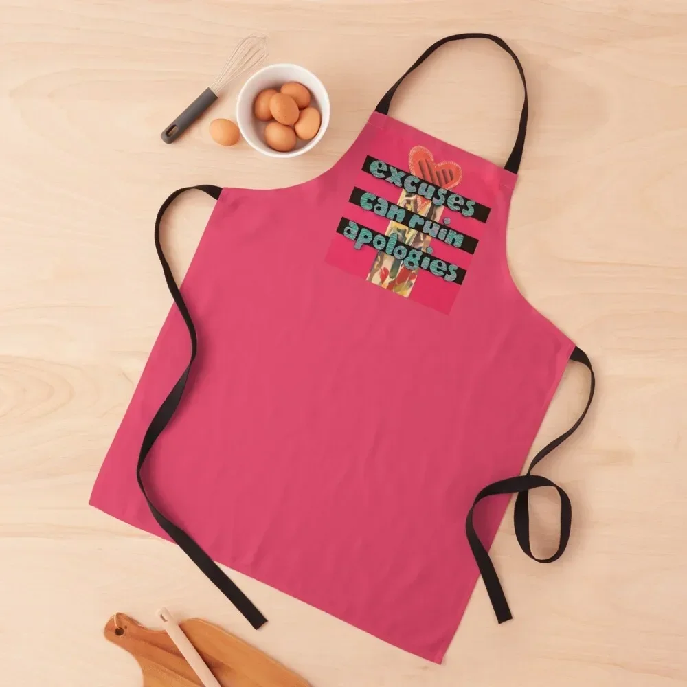 

Excuses Can Ruin Apologies Apron For Hairdresser Kitchen Women Apron