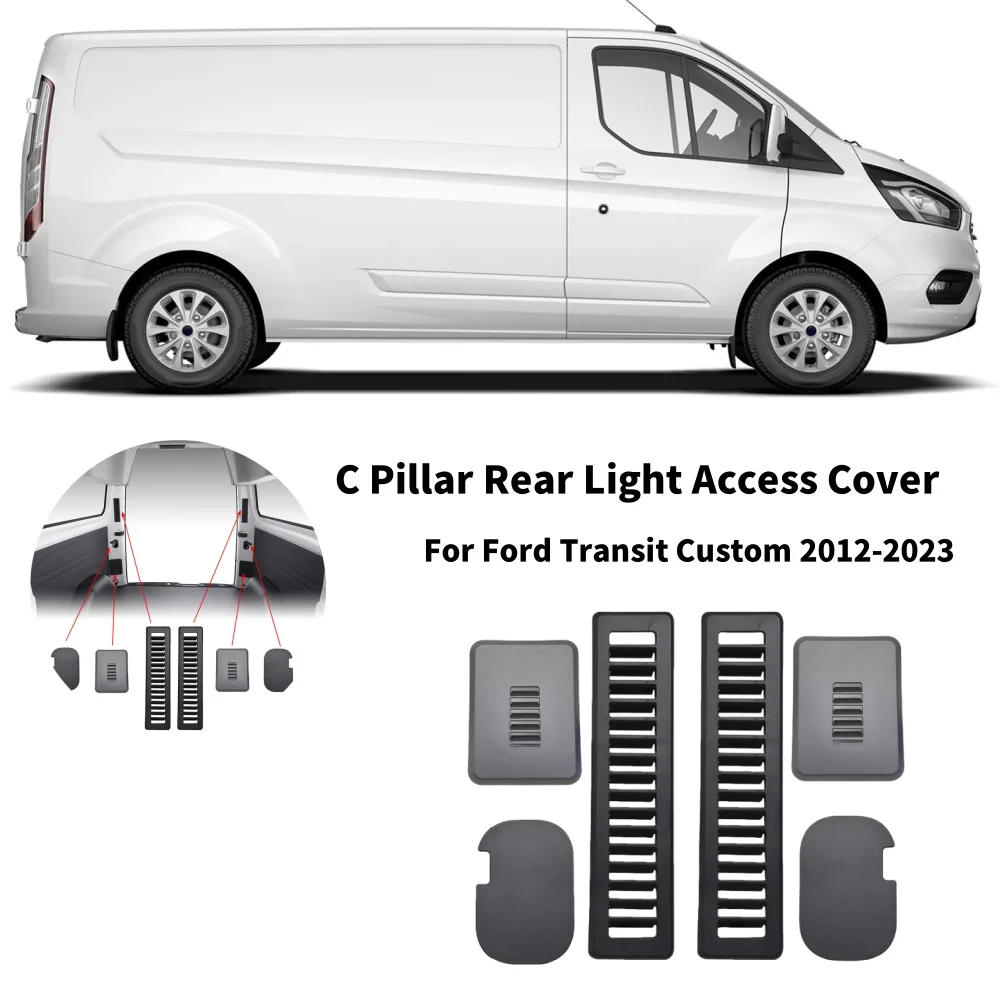 Car Tailgate D-Pillar Trim Cover C Pillar Rear Light Access Covers For Ford Transit Custom 2012-2023 Interior Replacement Parts