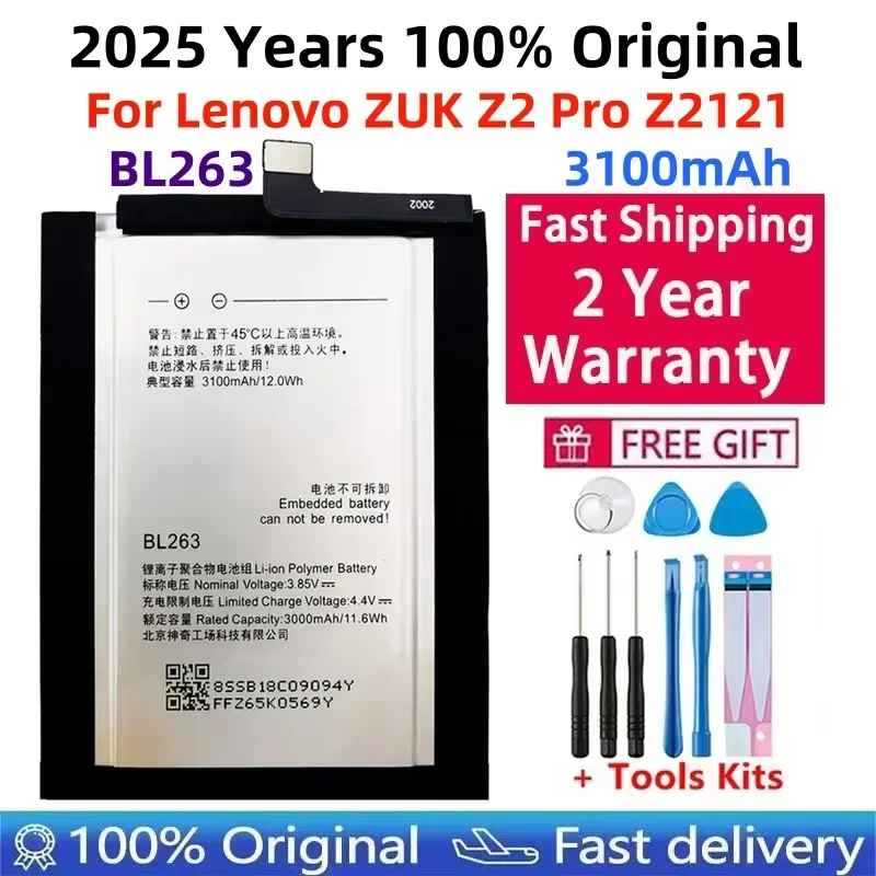 

2025 Years 100% Original 3100mAh BL263 Battery For Lenovo ZUK Z2 Pro Z2Pro Z2121 Mobile Phone Replacement Batteries +Tools Free