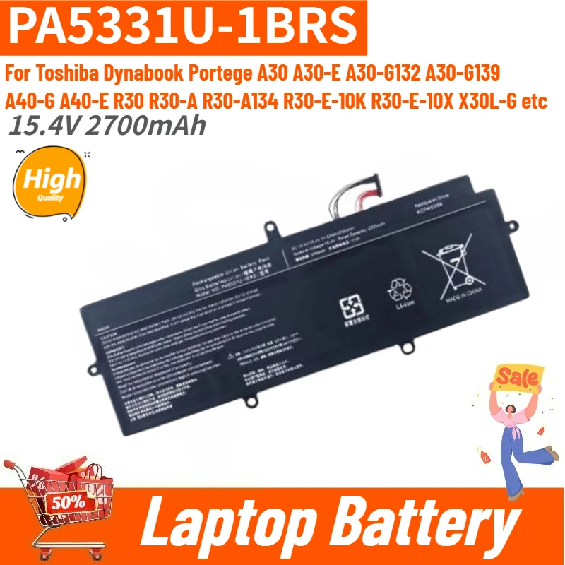 

15.4V 2700mAh High Quality Laptop Battery PA5331U-1BRS for Toshiba Dynabook Portege A30-E A40-E A30-G-132 A40-G X30L-G R30-A