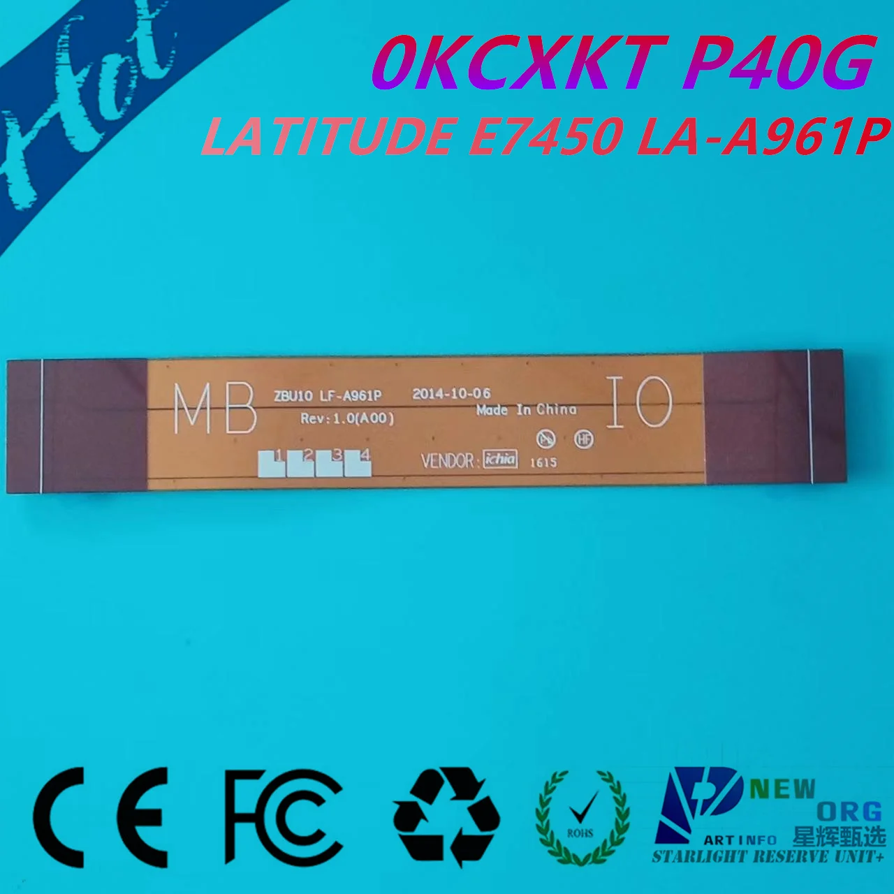 NEW ORG Laptop FPC Ribbon cable For DELL LATITUDE E7450 ZBU10 P40G Mainboard to IO board LF-A961P 0KCXKT