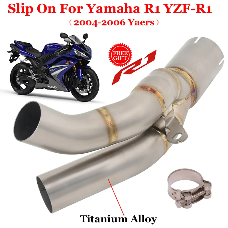 Slip On For Yamaha R1 YZF-R1 2004 2005 2006 Years Motorcycle Exhaust System Escape Muffler Modify Titanium Alloy Mid Link Pipe