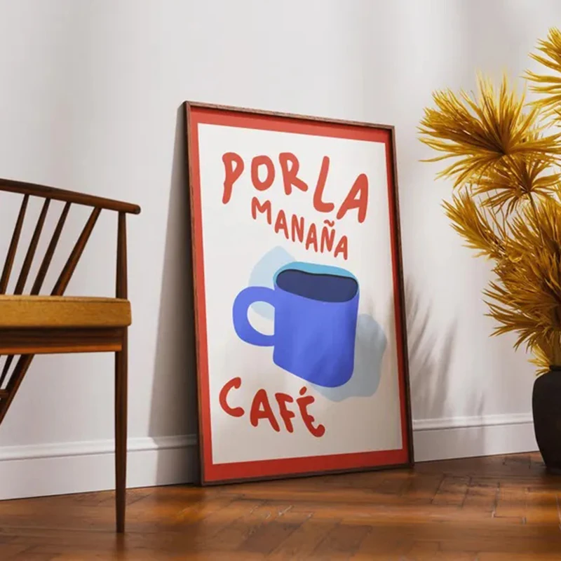 Por La Mañana Cafe Print Frameless Canvas Poster - Trendy Coffee Poster - Wall Art - Cute Apartment Decor Aesthetic