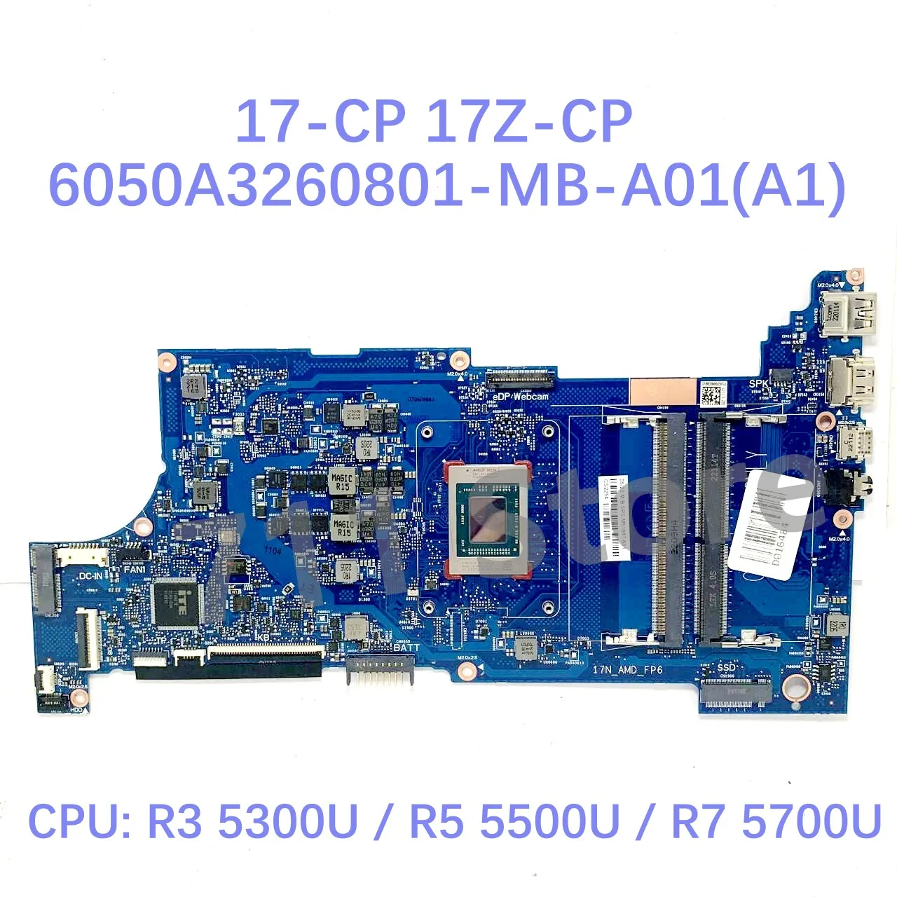 6050A3260801-MB-A01/6050A3360701 Voor HP 17-CP 17-ZCP Laptop moederbord met CPU R3 R5 R7 100% Getest - afbeelding 2