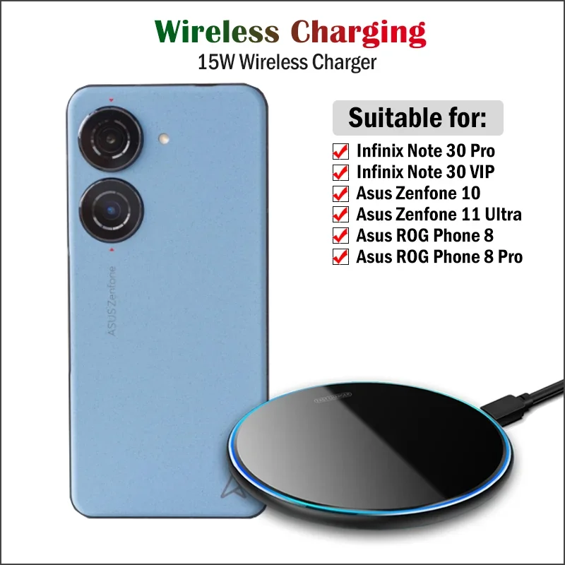 

15W Fast Wireless Charging for Infinix Note 30 Pro/Note 30 VIP Wireless Charger Pad for Asus Zenfone 10 11 Ultra with USB Cable