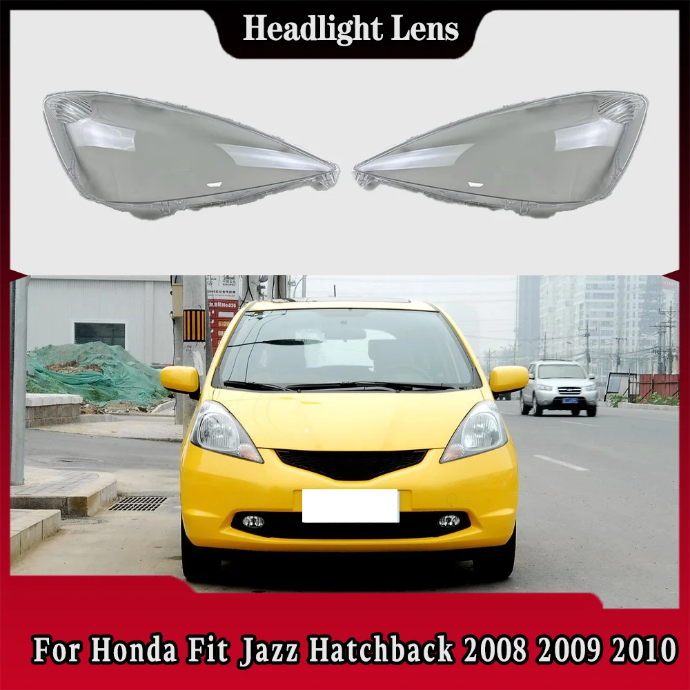 

For Honda Fit Jazz Hatchback 2008 2009 2010 Front Headlamp Cover Headlight Lens Shell Plexiglass Replace Original Lampshade