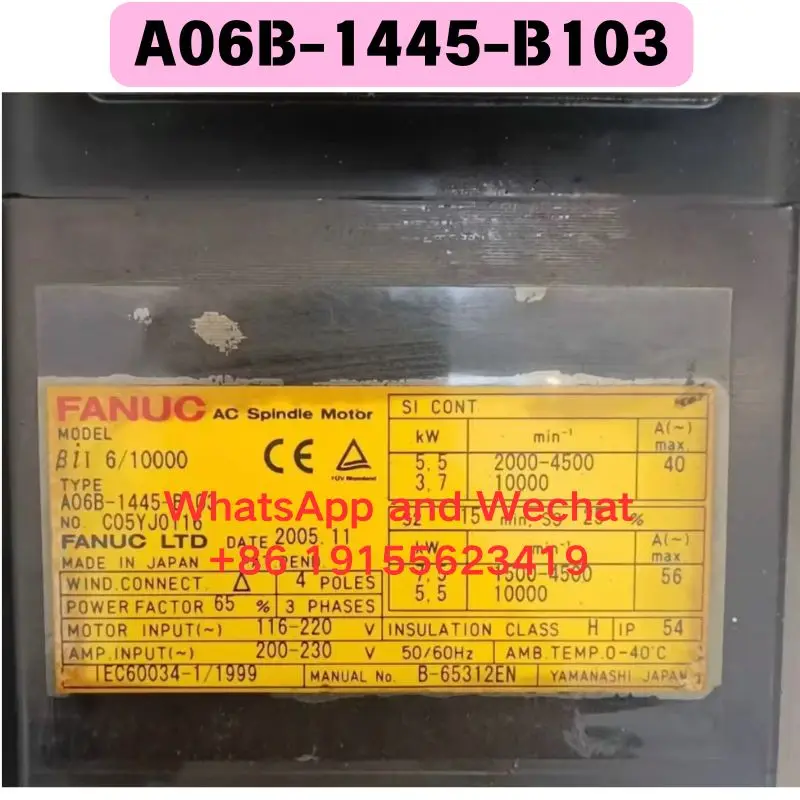 Used A06B-1445-B103 Spindle motor Functional test OK