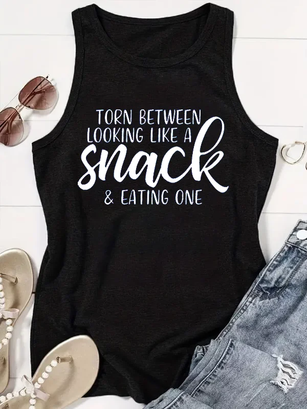 2024 Hot Sale Trend Summer Holiday Casual Comfort Female Tanks Torn Between Looking Like A Snack and Eating One Slogan Women Tee