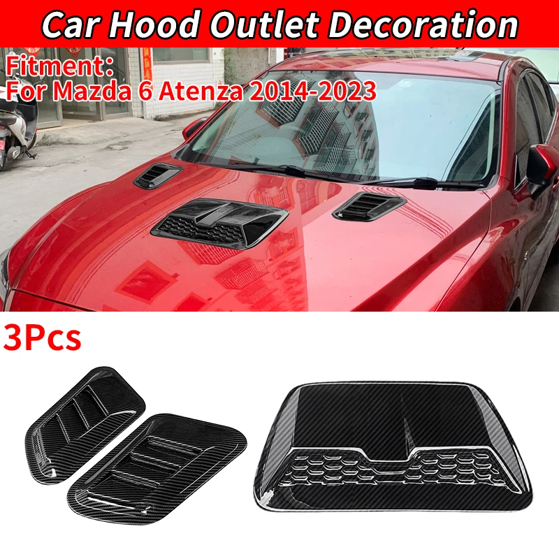 For  6 Atenza 2014-2023 New Car Air Flow Intake Hood Scoop Vent Bonnet Decorative Auto Carbon Fiber Exterior Accessories