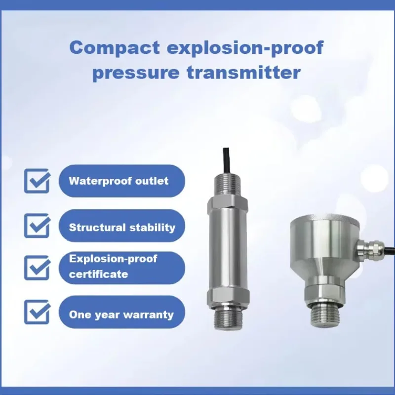 Good 0-60MPa Compact Explosion Proof Pressure Sensor for Boiler Pipe Air and Water Pressure