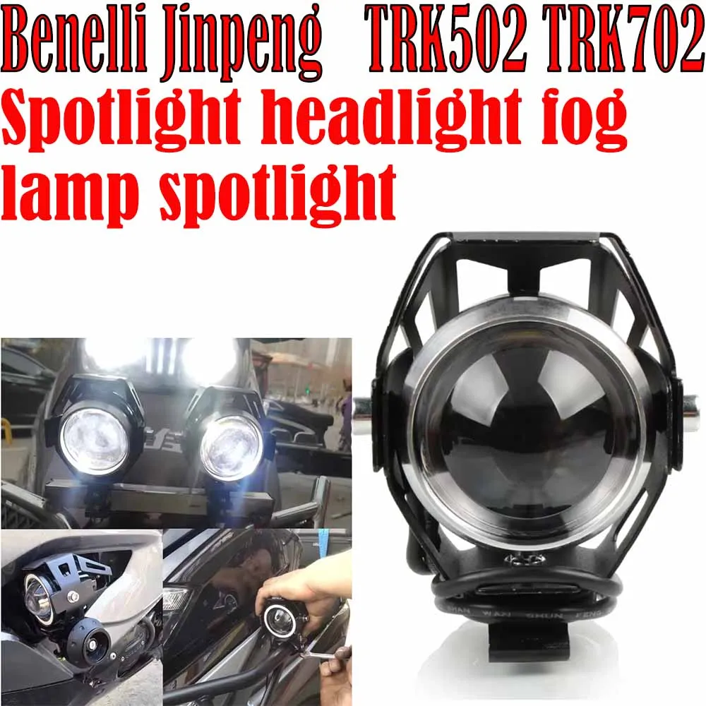 

TRK702 702X Headlight Driving Spot Head Lamp Fog Light Spotlights FOR Benelli Jinpeng 502 TRK502/X Leoncino 500 BJ 500 LeonineX