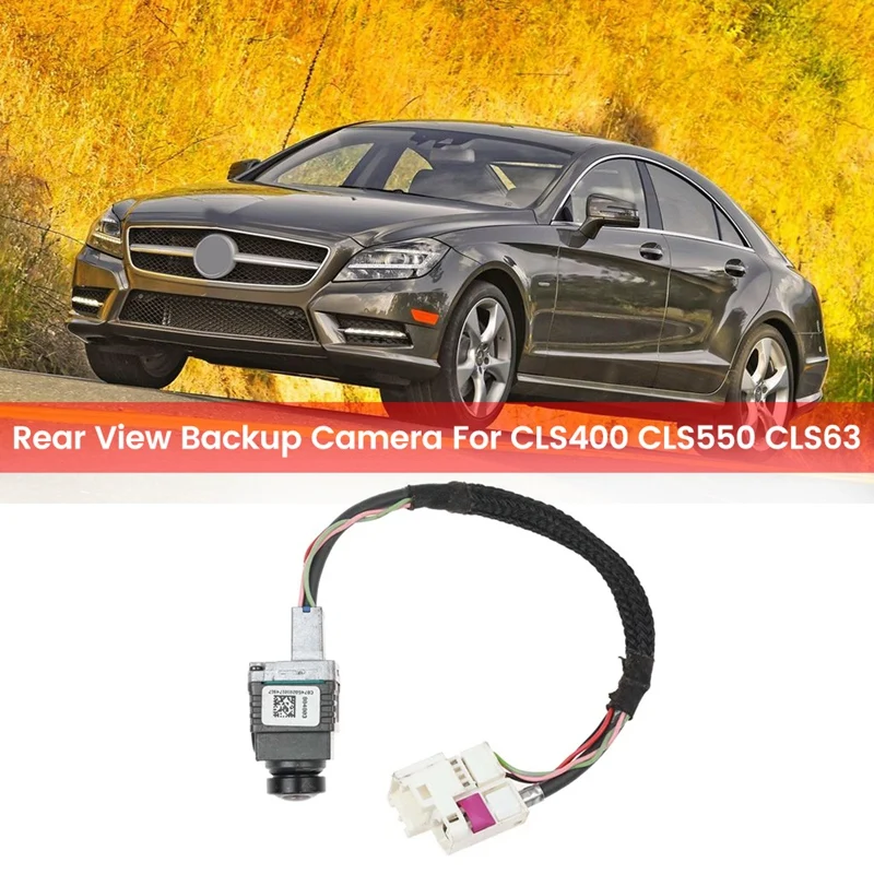 Car Rear View Backup Camera For Mercedes-Benz CLS400 CLS550 CLS63 2189050902 A2189050902