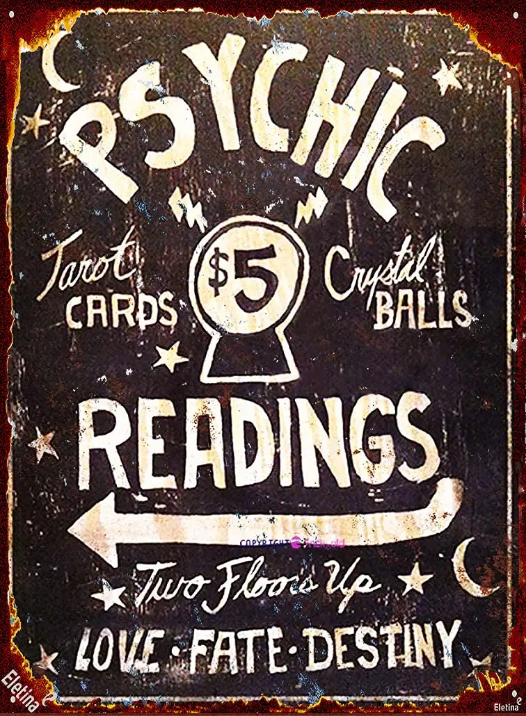 Eletina Psychic Readings $5 Tarot Cards Crystal Balls Plaque Cave,Cafe,Club, Wall Art Metal Sign 12 X 8 inch