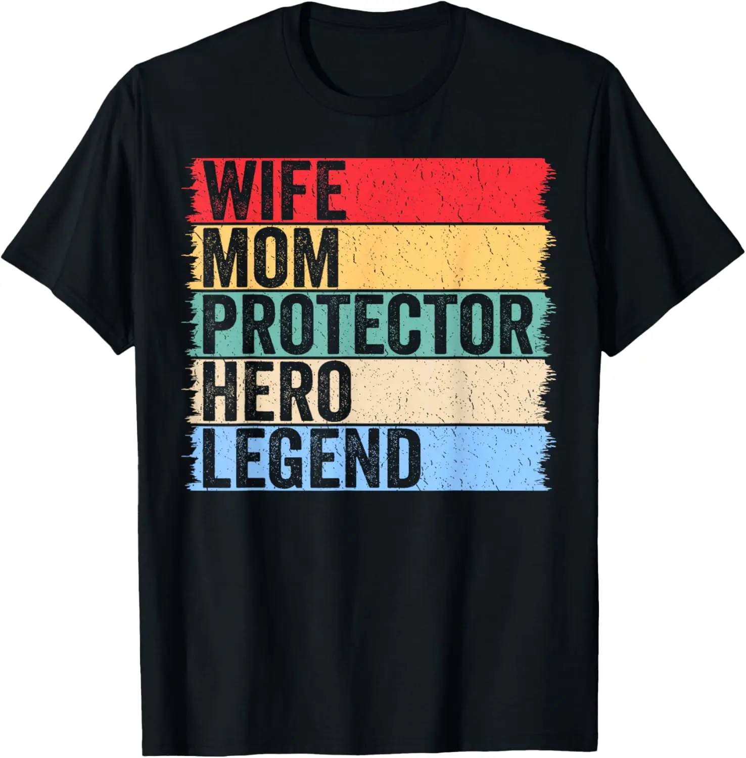 

Retro Wife Mom Protector Hero Legend Funny T-Shirt