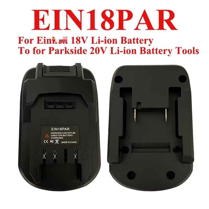 

EIN18PAR Battery Adapter Converter for Ein 18V Li-ion Battery Use for Parkside 20V Li-ion Battery Electric Power Tools