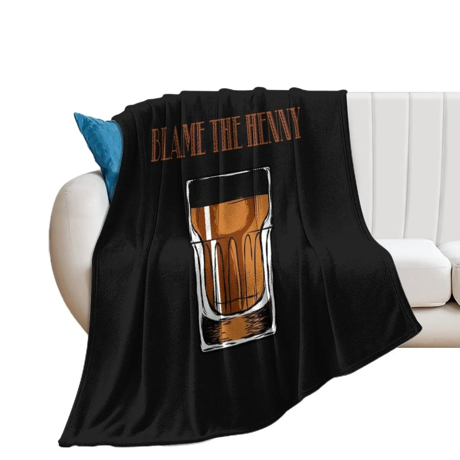 Blame The Henny Drinkers Team Henny Gang Funny Whiskey Drinking Tee Throw Blanket Retros Thermal Blankets