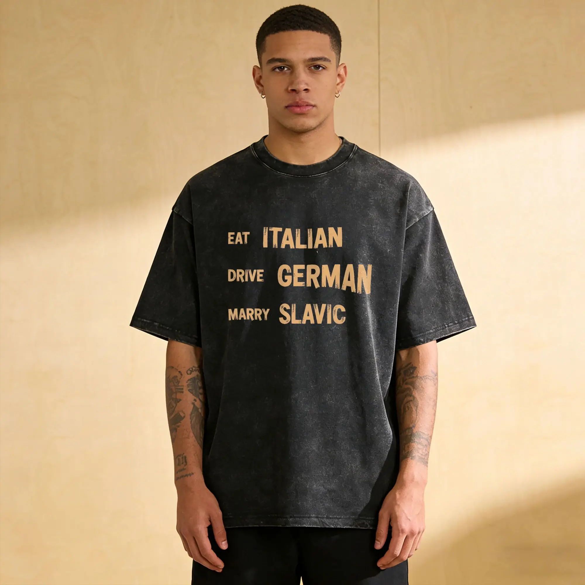 Funny Eat Italian Drive German Marry Slavic Funny Quote T-Shirt for Men Round Collar 100% Cotton Washed T Shirt