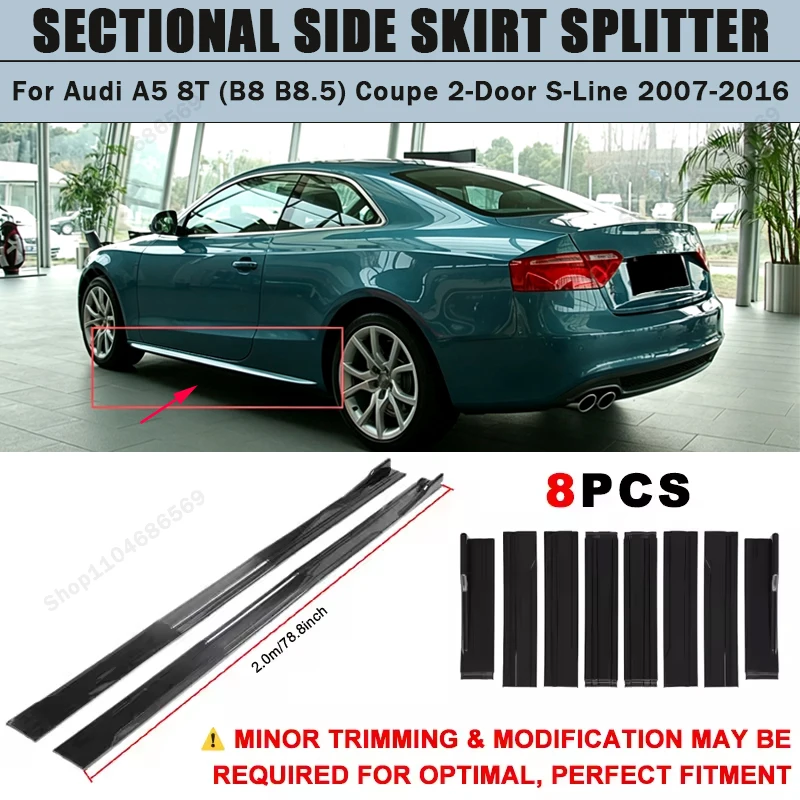 For Audi A5 8T (B8 B8.5) Coupe 2-Door S-Line 07-16 Side Skirts Extension Rocker Panel Splitter 78.7" ABS Plastic Body Kit Tuning