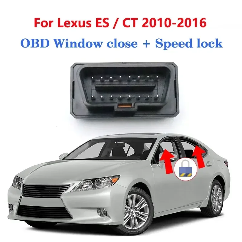 For Lexus ES CT 2010 2011 2012 2013 2014 2015 2016 LHD Auto Window Closer Opening+ Speed Lock Unlock OBD Module Plug And Play