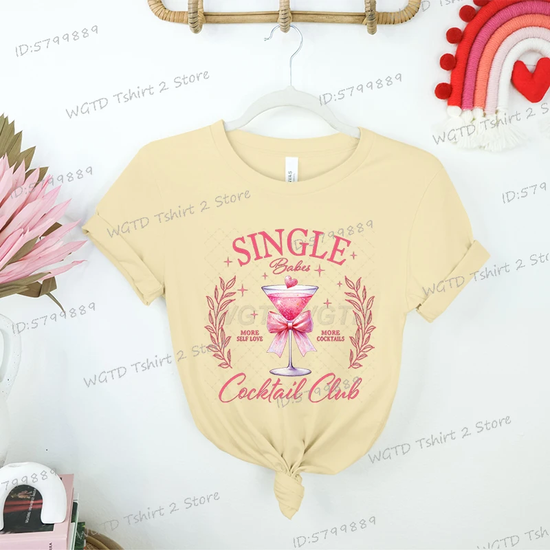 Single Babes Cocktail Club T-Shirt Women Funny 90s Y2K Social Valentine Tops Tees Sweet Style Martini Bachelorette Party Tshirt