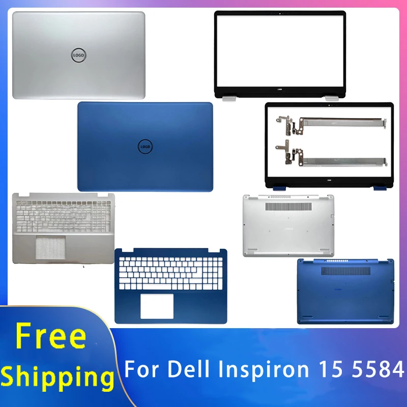 

New For Dell Inspiron 15 5584 Shell Replacemen Laptop Accessories Lcd Back Cover/Front Bezel/Palmrest/Bottom/Hinges Silvery Blue