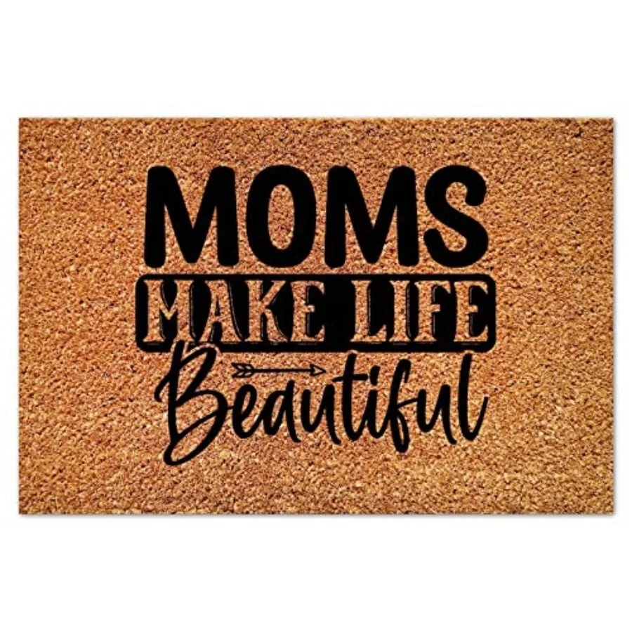 

Коврик для входной двери из натурального кокосового волокна «Moms Make Life Beautiful», нескользящий, для пола, для использования внутри и снаружи помещений, для домашнего декора, 16x24 дюйма, прямоугольный, Wel