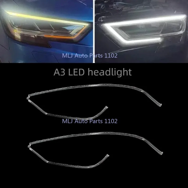 

For Audi A3 2017 2018 2019 NEW Headlight DRL Tube Acrylic tube Light Guide Strip Light DRL Strip Xenon LED