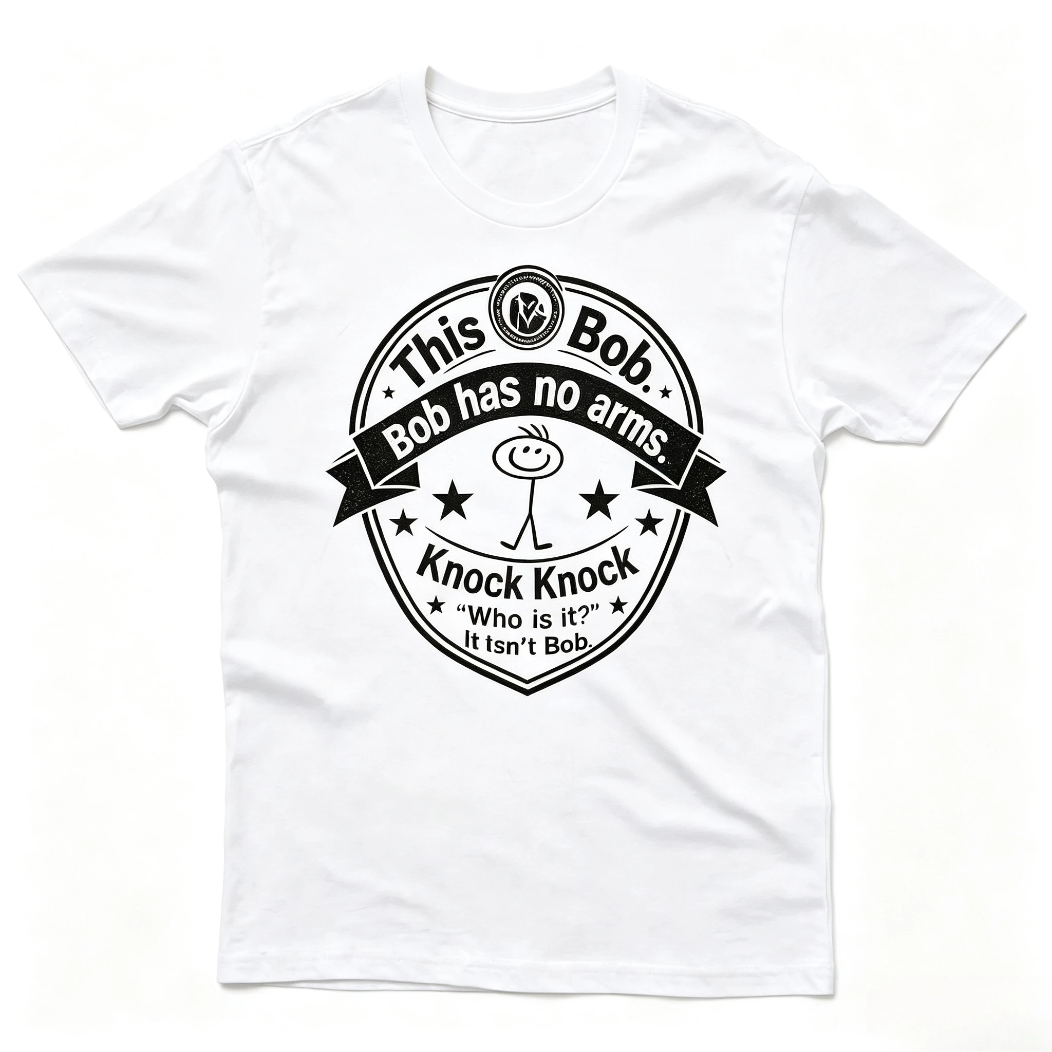 This Is Bob Bob Has No Arms Graphic T‑Shirt Men Funny Joke Badge Print Short Sleeve Cotton Casual Street Tops