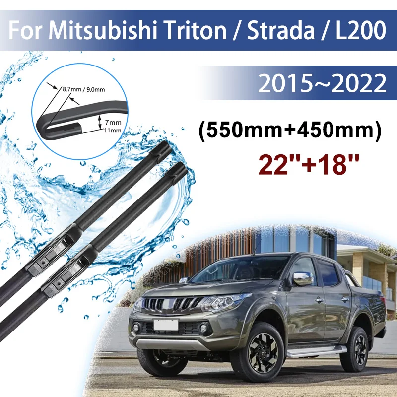 

Щетки стеклоочистителя для Mitsubishi Triton Strada L200 2015~2022, передние, 22"+18", аксессуары для автомобиля