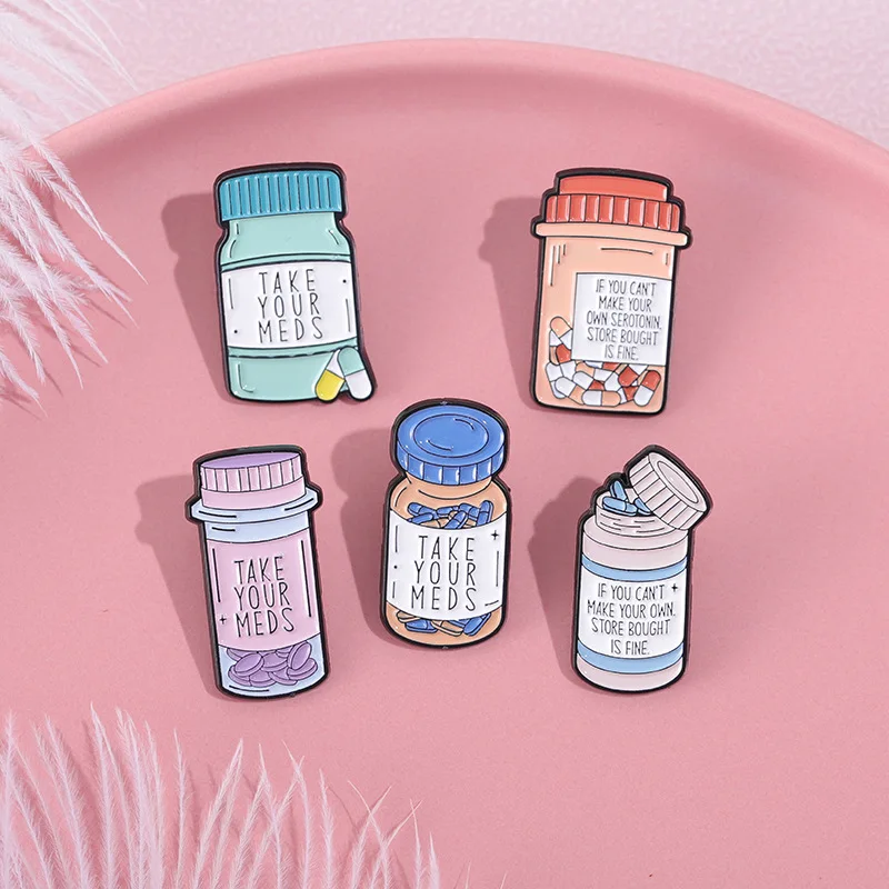 Take Your Meds Medicine Bottle Enamel Pins Custom Cute Cartoon Cup Brooch Lapel Badges Clothes Backpack Jewelry Gifts Wholesale