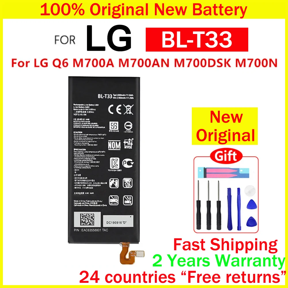 New Original BL-T33 Replacement Battery 3000mAh For LG Q6 M700A M700AN M700DSK M700N T33 BLT33 Mobile phone Batteries +Tools