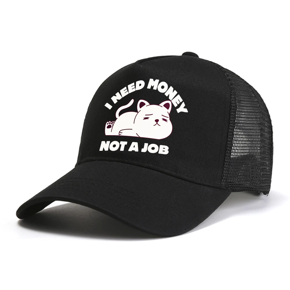 funny I Need Money Not Job baseball cap fashion Graphic for Men Summer adjustable trucker hat mesh snapback hats