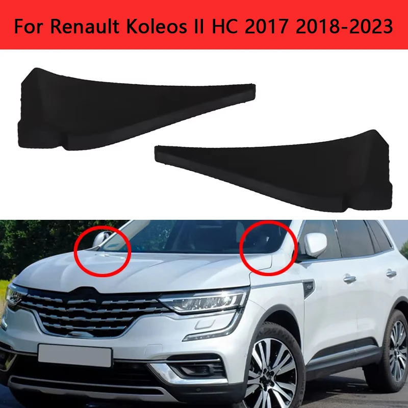 668624304R 668630395R For Renault Koleos II HC 2017 2018-2023 Front Windshield Wrap Corner Trim Wiper Cowl Side Trim Cover Plate