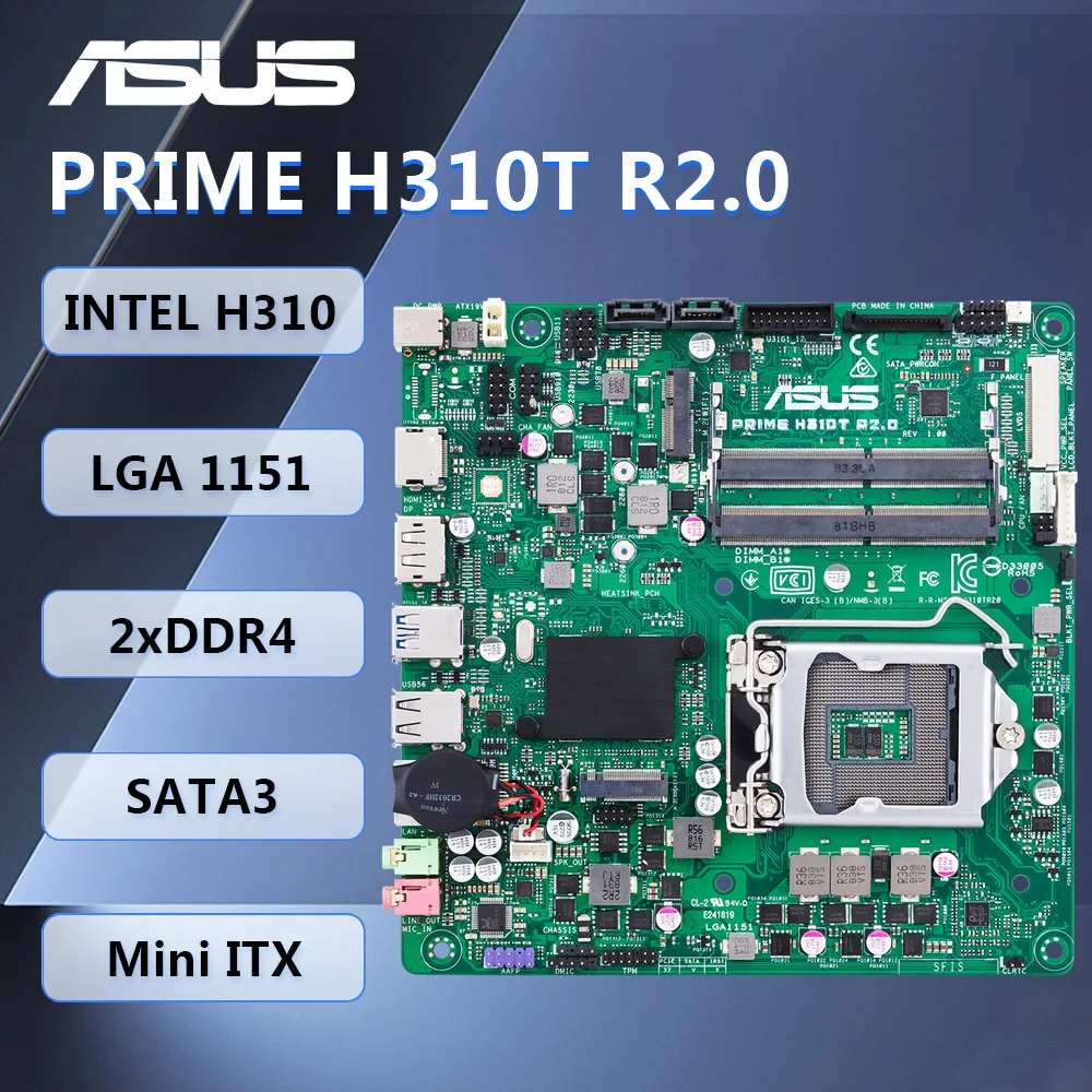 

ASUS PRIME H310T R2.0 Motherboard Mini-ITX Intel H310 LGA1151 DDR4 32GB SATA3 HDMI DP M.2 for 8/9th Intel Core i7/5/3 Pentium
