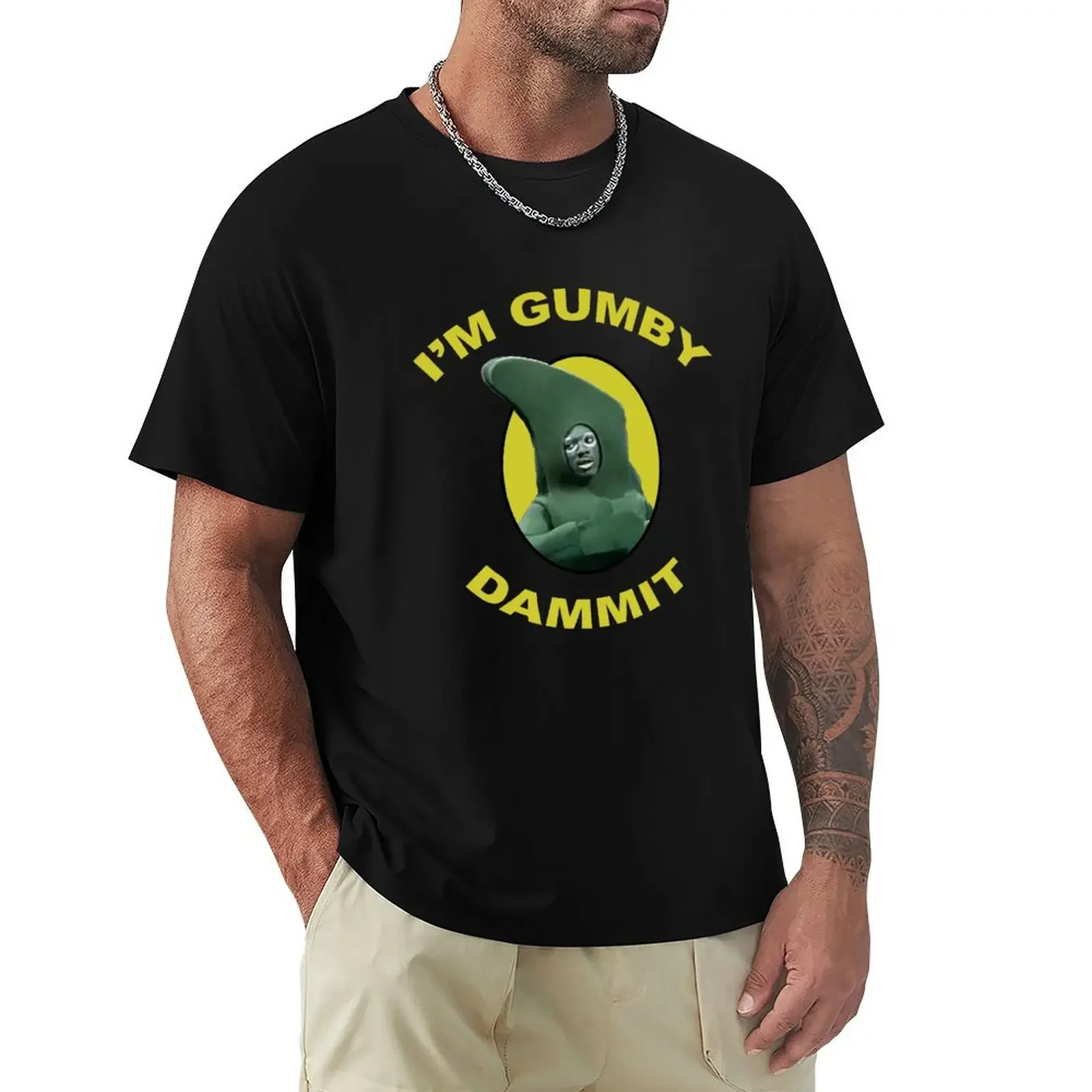 I'm Gumby Dammit T-Shirt shirts graphic anime clothes kawaii clothes mens cotton t shirts