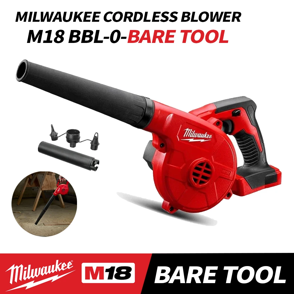 Milwaukee M18 BBL-0 Cordless Blower 3-Speed Storm Gun Removable Extension Nozzle 18V Household Dust Removal Power Tools