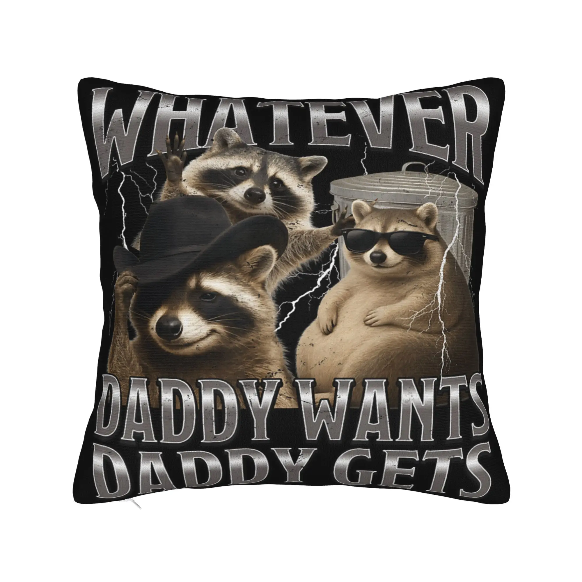 Whatever Daddy Wants Daddy Gets  Pillowcase Accessories Printing Cushion Cover Gift  Pillow Case Cover Home Multiple Sizes