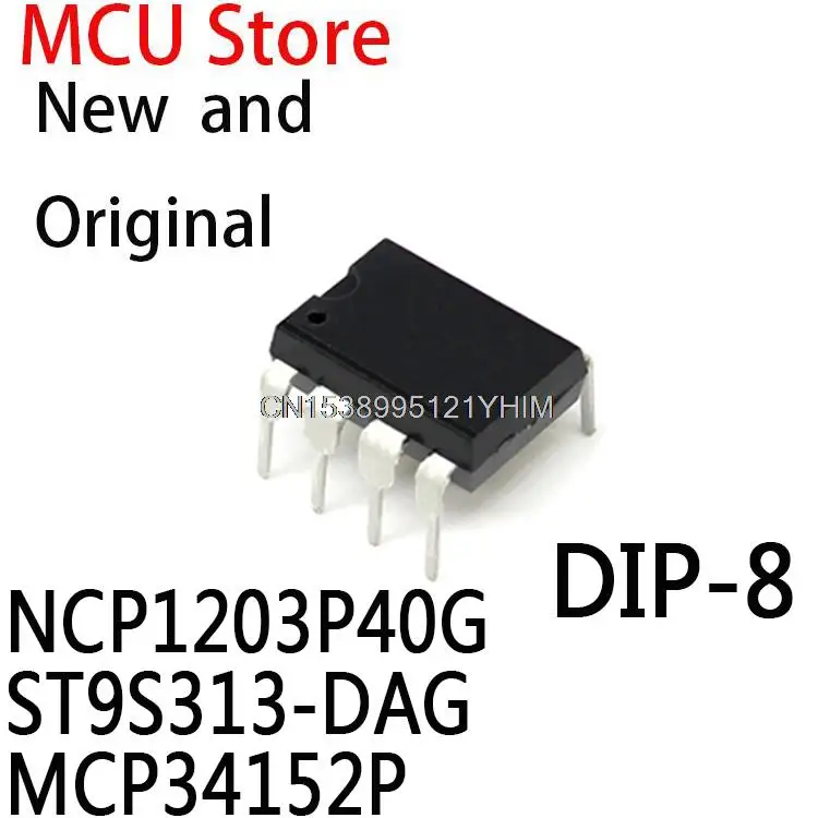 10PCS DIP-8 NCP1203P40 DIP NCP1203P NCP1203 1203P40 DIP8 ST9S313 MC34152 34152P NCP1203P40G ST9S313-DAG MCP34152P 