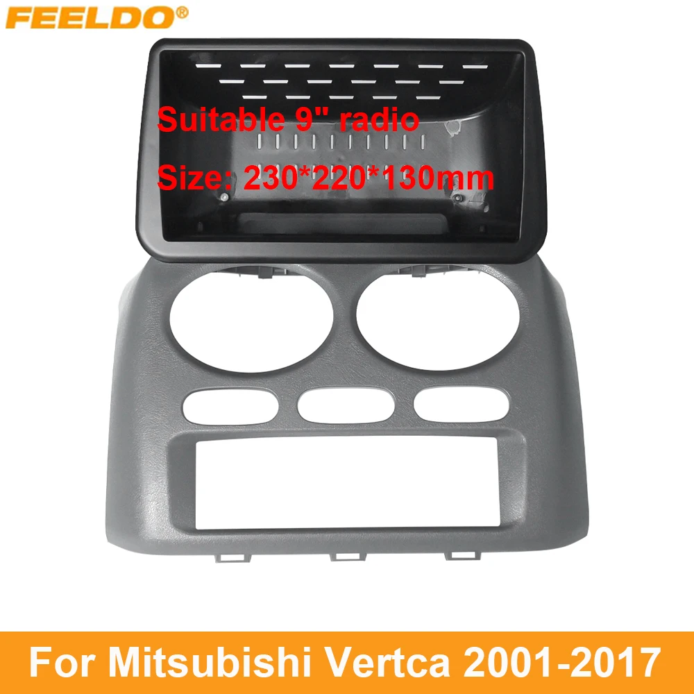 

FEELDO Car Audio 9" Big Screen Dash Fascia Panel Frame Kit Adapter For Mitsubishi Vertca (01-2017) Radio Dash Frame