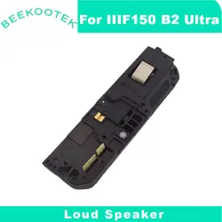 New Original IIIF150 B2 Ultra Speaker Loud Speaker Inner Buzzer Ringer Horn Accessories For IIIF150 B2 Ultra Smart Phone