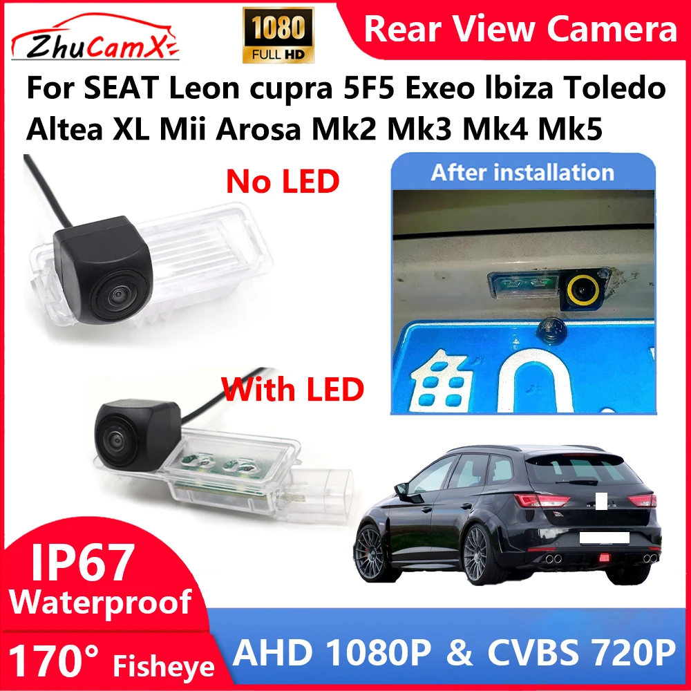 

For SEAT Leon cupra 5F5 Exeo lbiza Toledo Altea XL Mii Arosa Mk2 Mk3 Mk4 Mk5 Backup Parking Reverse Rear view Camera AHD 1080P