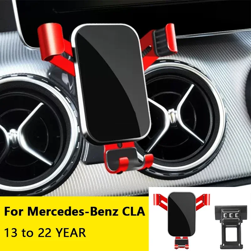 

For Car Cell Phone Holder Air Vent Mount GPS Gravity Navigation Accessories for Mercedes-Benz CLA 2013 to 2022 YEAR