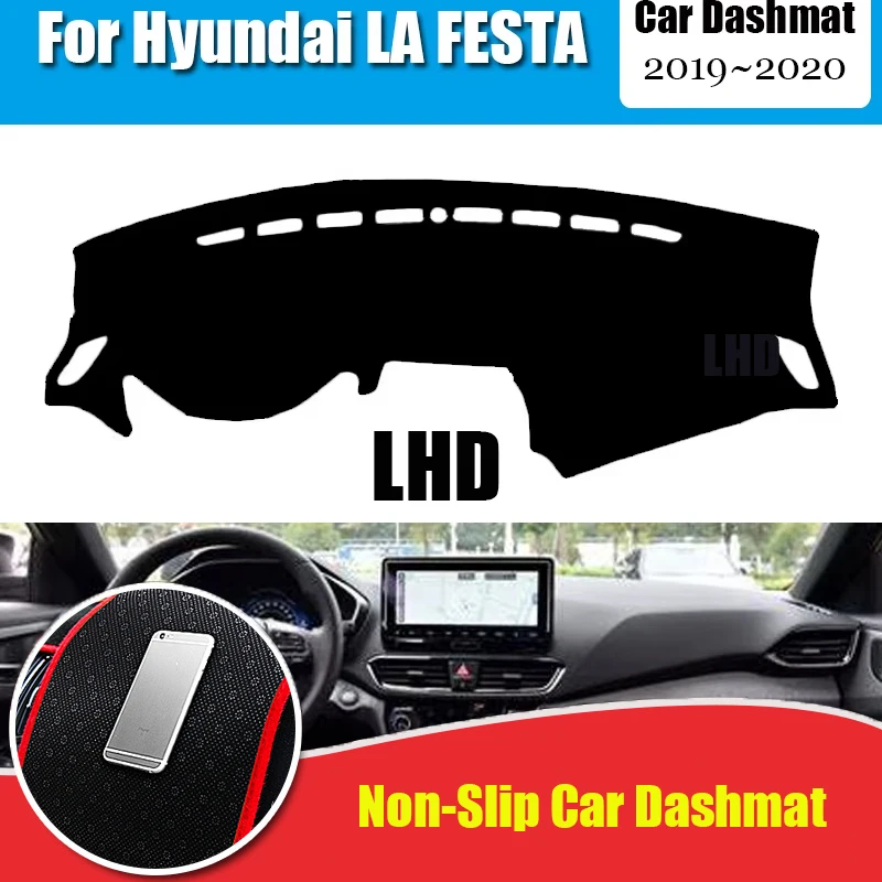 

Car Dashboard Cover Dash Mat For Hyundai LA FESTA 2019~2020 Non-slip Sun Shade DashMat LHD Car-styling Suede Leather Dustproof