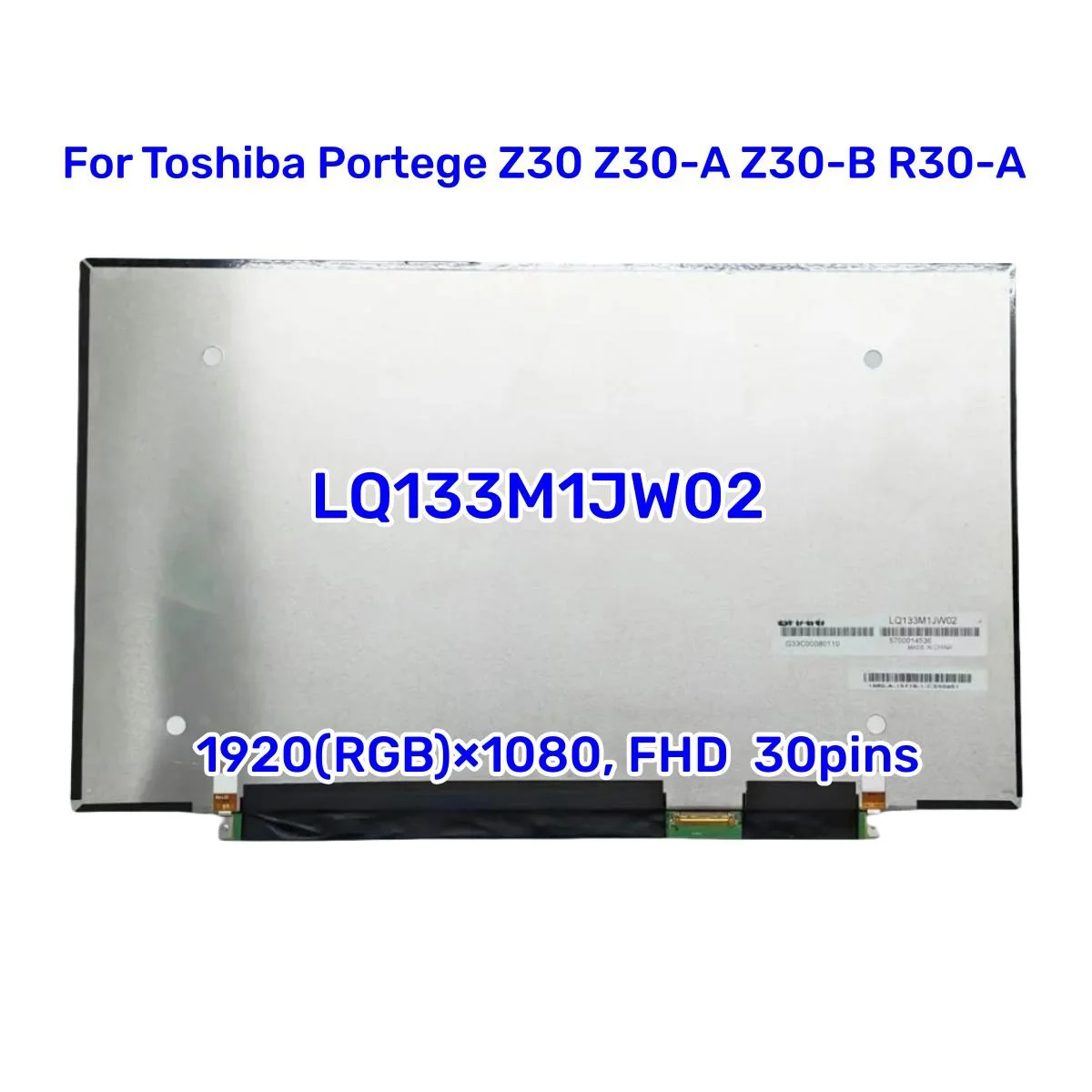 

ЖК-дисплеи для ноутбука, матрица LQ133M1JW02A LQ133M1JW02 для Toshiba Portege Z30 Z30-A Z30-B R30-A 1920*1080