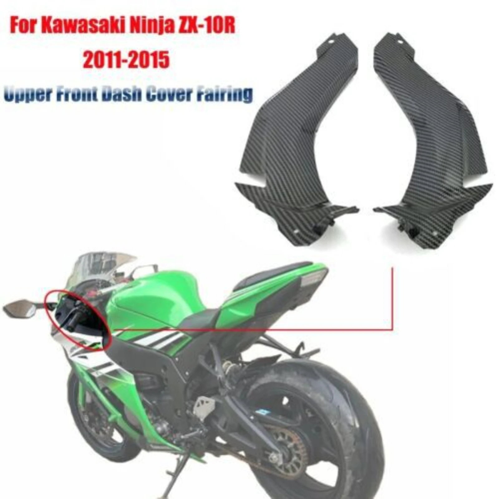 

For Kawasaki Ninja ZX-10R 2011-2015 Front Upper Dashboard Panel Cover Fairing Motorcycle Instrument Cowling Modified Protective