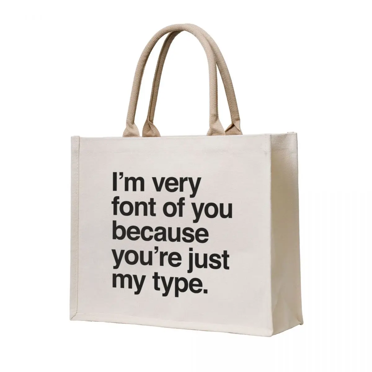 

I'm Very Font Of You Tote Bag eco pack shoping bag Shopper handbag